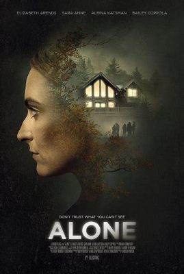 Alone Movie Ending: A Reflection on Solitude and Connection