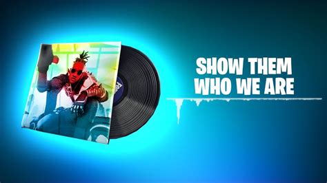 Show Them Who We Are Fortnite Lyrics: A Symphony of Digital Identity and Cultural Resonance