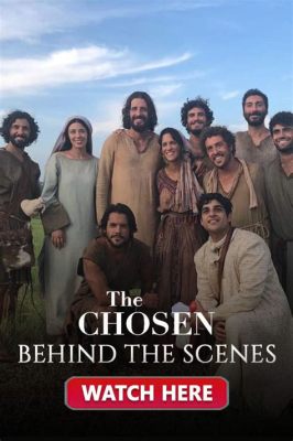 Where Did They Film The Chosen: Exploring the Mystical Locations Behind the Scenes